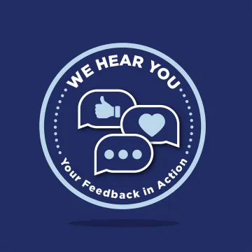 A light blue circle encloses thumbs up, heart, and chat icons with text: We Hear You / Your Feedback in Action